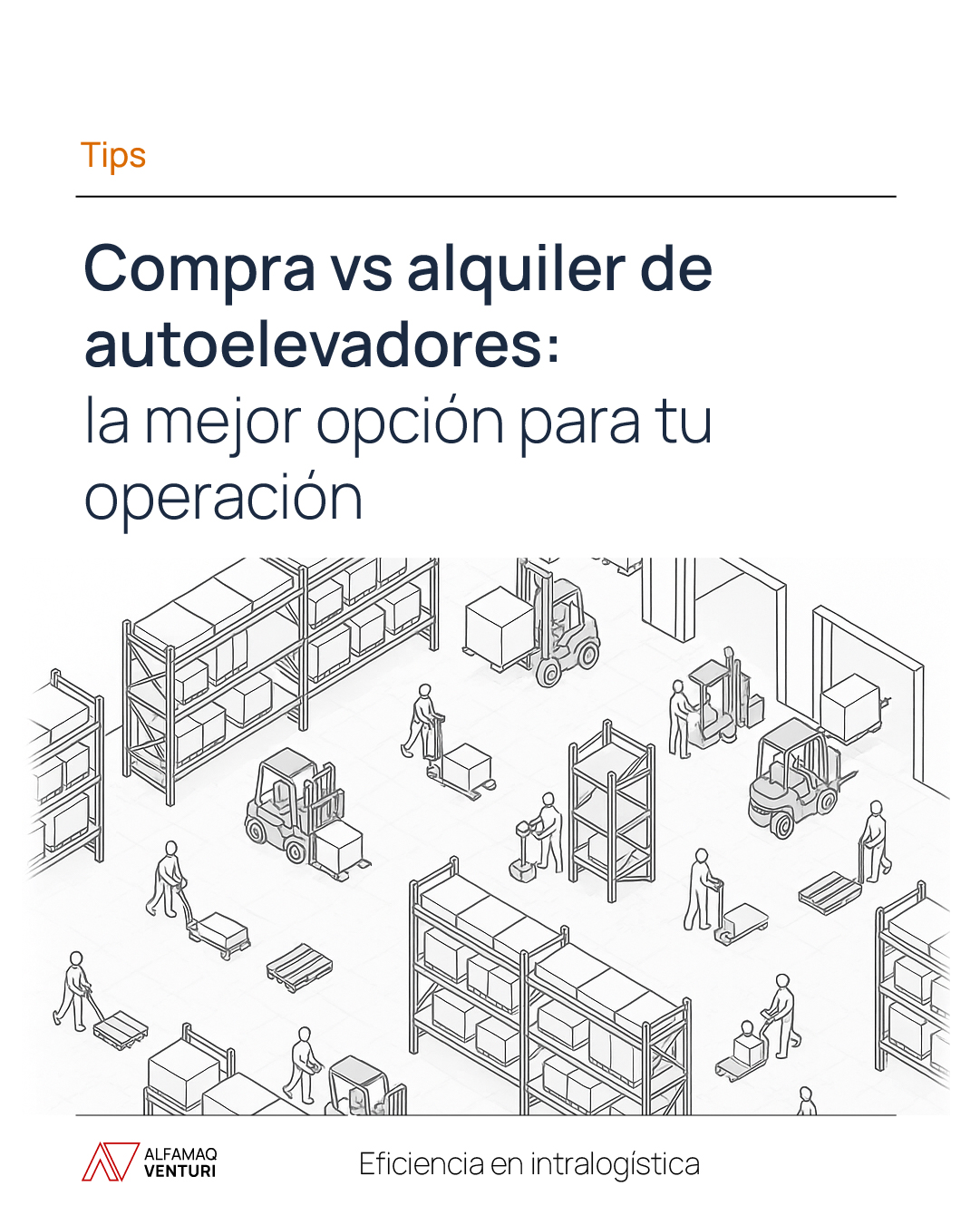 Compra vs alquiler de autoelevadores